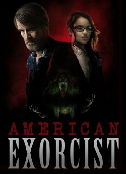 American Exorcist 2018 Movie